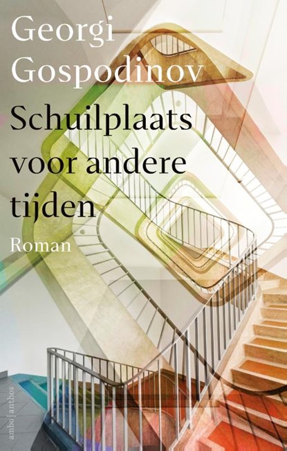 Schuilplaats voor andere tijden, Georgi Gospodinov - Paperback - 9789026356445