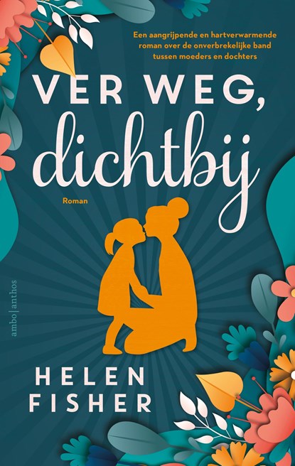 Ver weg, dichtbij, Helen Fisher - Paperback - 9789026356865