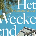Het weekend | Charlotte Wood | 