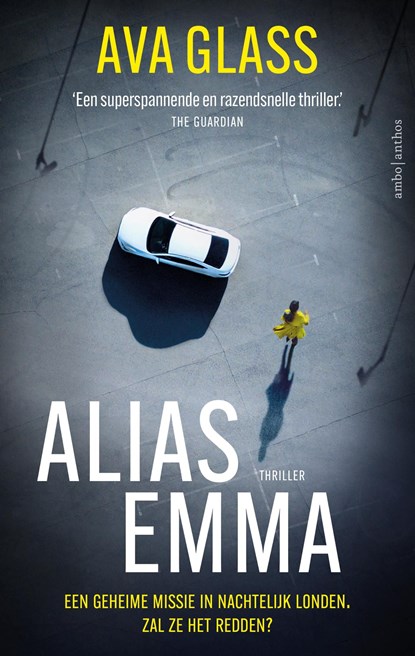 Alias Emma, Ava Glass - Ebook - 9789026357107