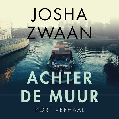 Achter de muur, Josha Zwaan - Luisterboek MP3 - 9789026357565