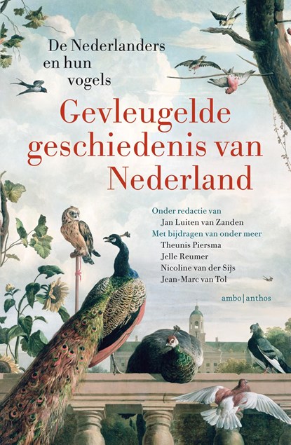 Gevleugelde geschiedenis van Nederland, Jan Luiten van Zanden - Ebook - 9789026357756