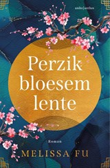 Perzik bloesem lente | Melissa Fu | 9789026358012