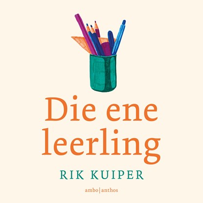 Die ene leerling, Rik Kuiper - Luisterboek MP3 - 9789026358210