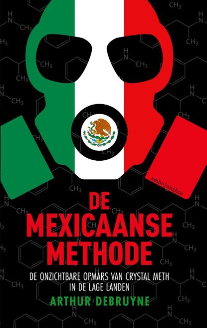 De Mexicaanse methode, Arthur Debruyne - Paperback - 9789026358708