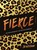 Fierce, Jo Weldon - Gebonden - 9789026358746
