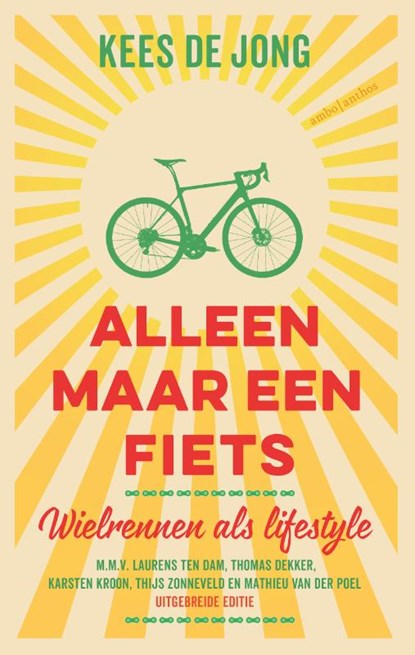 Alleen maar een fiets, Kees de Jong - Paperback - 9789026359187