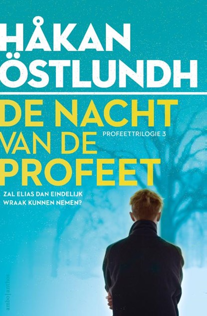 De nacht van de profeet, Håkan Östlundh - Paperback - 9789026359361