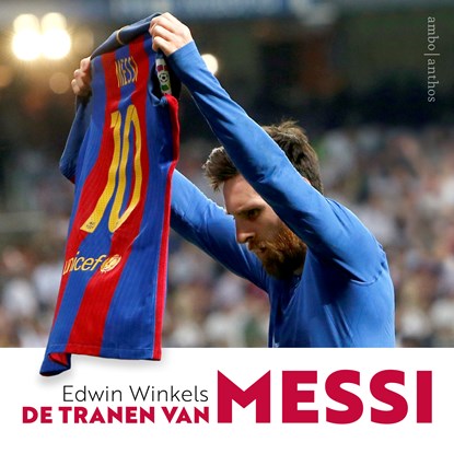 De tranen van Messi, Edwin Winkels - Luisterboek MP3 - 9789026359392