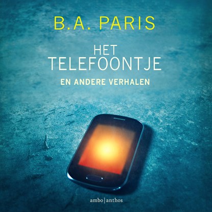 Het telefoontje, B.A. Paris - Luisterboek MP3 - 9789026359408