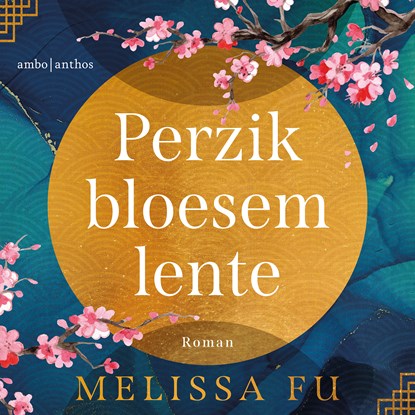 Perzik bloesem lente, Melissa Fu - Luisterboek MP3 - 9789026359798