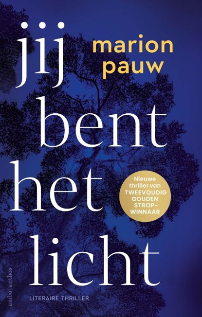 Jij bent het licht, Marion Pauw - Paperback - 9789026359996