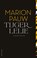 Tijgerlelie, Marion Pauw - Paperback - 9789026360015