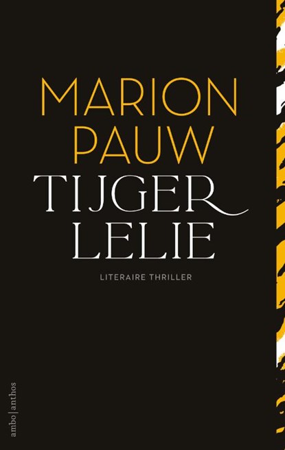 Tijgerlelie, Marion Pauw - Paperback - 9789026360015