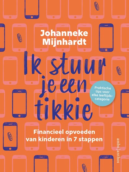 Ik stuur je een tikkie, Johanneke Mijnhardt - Ebook - 9789026360183