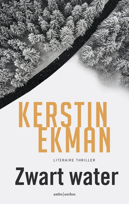 Zwart water, Kerstin Ekman - Ebook - 9789026360213