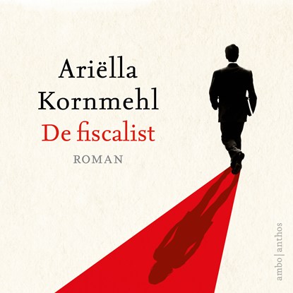 De fiscalist, Ariëlla Kornmehl - Luisterboek MP3 - 9789026360671