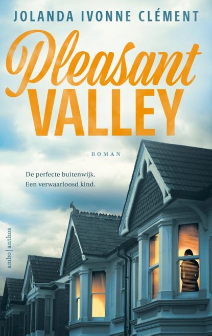 Pleasant Valley, Jolanda Ivonne Clément - Paperback - 9789026360756