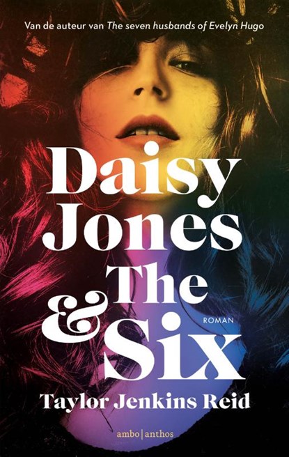 Daisy Jones & The Six, Taylor Jenkins Reid - Paperback - 9789026361333