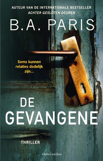 De gevangene, B.A. Paris - Paperback - 9789026361500