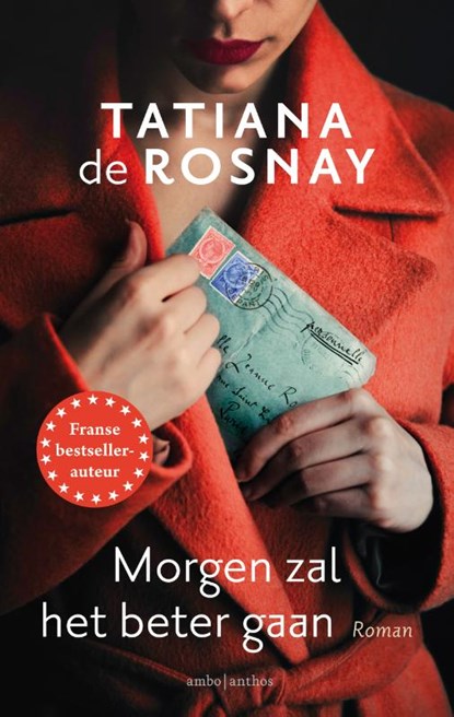 Morgen zal het beter gaan, Tatiana de Rosnay - Paperback - 9789026361593