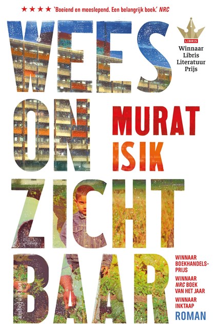 Wees onzichtbaar, Murat Isik - Gebonden - 9789026361616