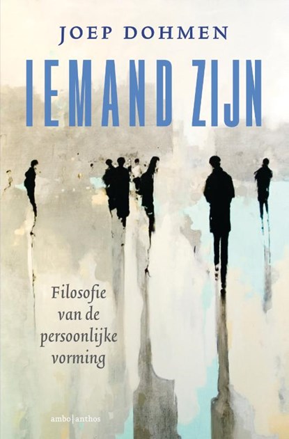 Iemand zijn, Joep Dohmen - Gebonden - 9789026361975