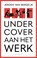 Undercover aan het werk, Jeroen van Bergeijk - Paperback - 9789026362217