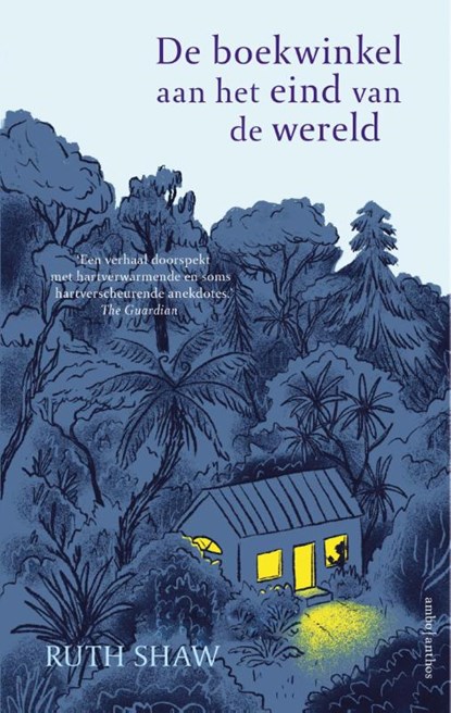 De boekwinkel aan het eind van de wereld, Ruth Shaw - Paperback - 9789026362248