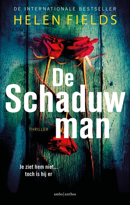 De schaduwman, Helen Fields - Paperback - 9789026362682