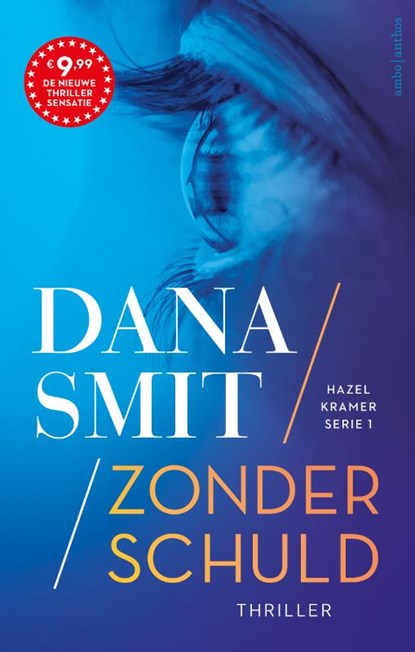 Zonder schuld, Dana Smit - Paperback - 9789026362910