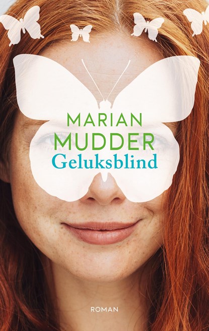 Geluksblind, Marian Mudder - Ebook - 9789026363160