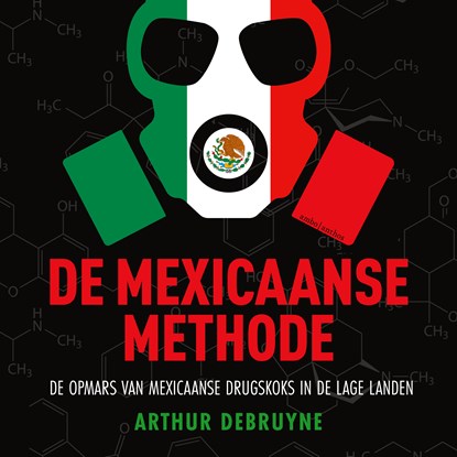 De Mexicaanse methode, Arthur Debruyne - Luisterboek MP3 - 9789026363375