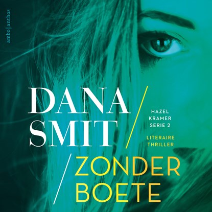 Zonder boete, Dana Smit - Luisterboek MP3 - 9789026363504