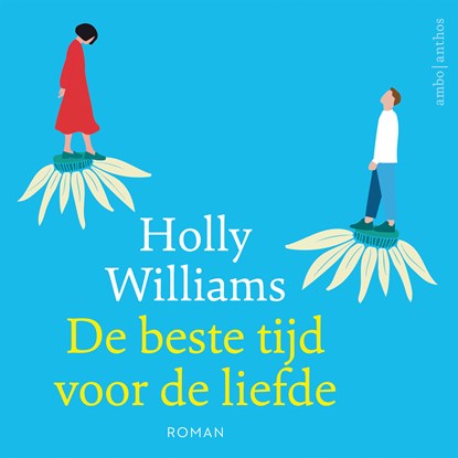 De beste tijd voor de liefde, Holly Williams - Luisterboek MP3 - 9789026363511