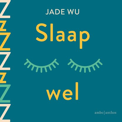 Slaap wel, Jade Wu - Luisterboek MP3 - 9789026363528