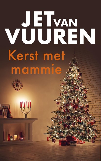 Kerst met mammie, Jet van Vuuren - Ebook - 9789026363535