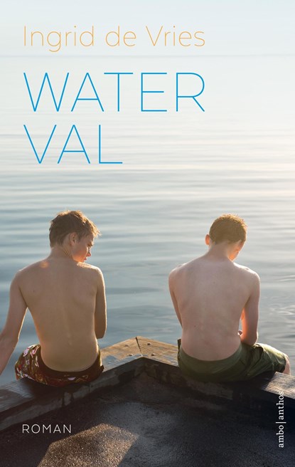 Water val, Ingrid de Vries - Ebook - 9789026363801