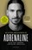 Adrenaline, Zlatan Ibrahimovic - Paperback - 9789026364006