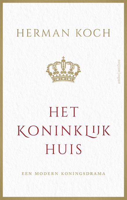 Het Koninklijk Huis, Herman Koch - Paperback - 9789026364051