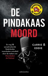 De pindakaasmoord - Carrie ; Eddie - 9789026364259