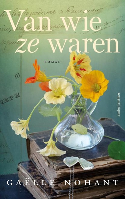 Van wie ze waren, Gaëlle Nohant - Paperback - 9789026364884