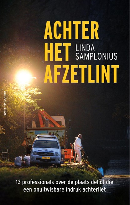 Achter het afzetlint, Linda Samplonius - Ebook - 9789026364976