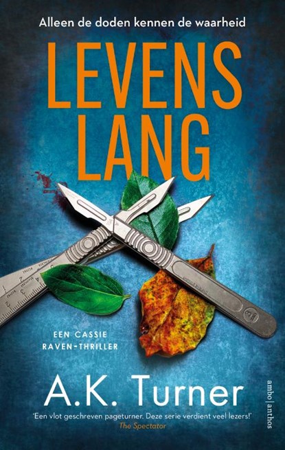 Levenslang, A.K. Turner - Paperback - 9789026365003