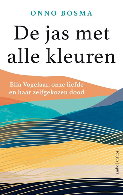 De jas met alle kleuren, Onno Bosma - Ebook - 9789026365294