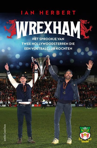 Wrexham, Ian Herbert - Paperback - 9789026365454