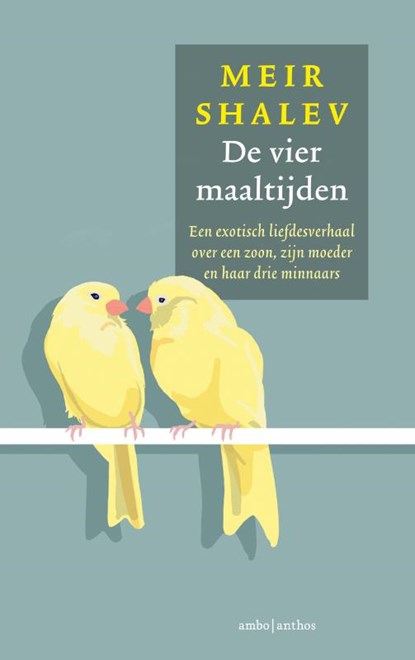 De vier maaltijden, Meir Shalev - Gebonden - 9789026365522