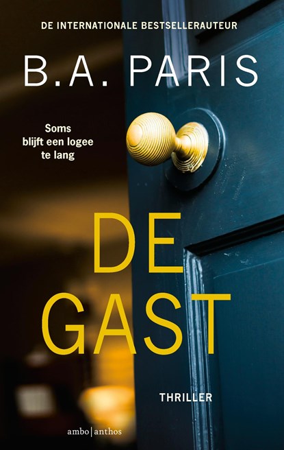 De gast, B.A. Paris - Ebook - 9789026365607