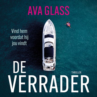 De verrader, Ava Glass - Luisterboek MP3 - 9789026365782