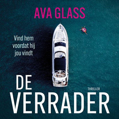 De verrader, Ava Glass - Luisterboek MP3 - 9789026365782